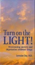 turn on the light